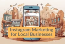 Instagram Marketing for Local Businesses